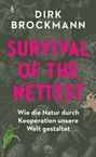 Dirk Brockmann: Survival of the Nettest, Buch