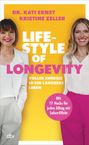 Kati Ernst: Lifestyle of Longevity, Buch