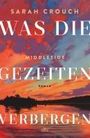 Sarah Crouch: Middletide - Was die Gezeiten verbergen, Buch