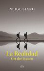 Neige Sinno: La Realidad, Buch