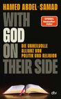 Titel: "WITH GOD ON THEIR SIDE", Autor: Hamed Abdel-Samad. Eine aufgeschlagene Bibel liegt offen.