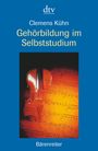 Clemens Kühn: Gehörbildung im Selbststudium, Buch