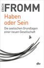 Erich Fromm: Haben oder Sein, Buch