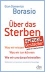 Gian Domenico Borasio: Über das Sterben, Buch