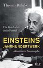 Thomas Bührke: Einsteins Jahrhundertwerk, Buch