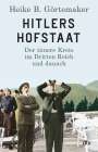 Heike B. Görtemaker: Hitlers Hofstaat, Buch