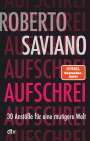 Roberto Saviano: Aufschrei, Buch