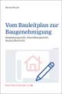 Michael Hauth: Vom Bauleitplan zur Baugenehmigung, Buch