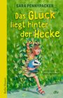 Sara Pennypacker: Das Glück liegt hinter der Hecke, Buch