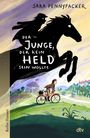 „Der Junge, der kein Held sein wollte“ von Sara Pennypacker. Junge auf rotem Fahrrad, Silhouette eines Reiters auf Pferd.