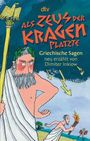 Als Zeus der Kragen platzte, Buch