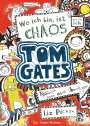 Liz Pichon: Tom Gates 01. Wo ich bin, ist Chaos, Buch
