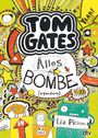 Liz Pichon: Tom Gates 03. Alles Bombe (irgendwie), Buch