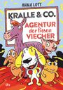 Anna Lott: Kralle & Co. - Agentur der fiesen Viecher, Buch