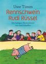 Uwe Timm: Rennschwein Rudi Rüssel, Buch