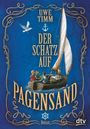 Uwe Timm: Der Schatz auf Pagensand, Buch