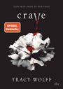 Tracy Wolff: Crave, Buch