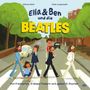 William Wahl: Ella & Ben und die Beatles - Von Pilzköpfen, Erdbeerfeldern und gelben U-Booten, Buch