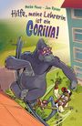 Meike Haas: Hilfe, meine Lehrerin ist ein Gorilla, Buch