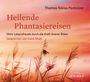 Thomas N. Panholzer: Heilende Phantasiereisen CD, CD