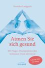 Veronika Langguth: Atmen Sie sich gesund, Buch