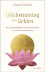 Shauna Shapiro: Glückstraining fürs Gehirn, Buch