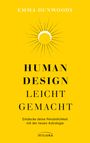 Emma Dunwoody: Human Design leicht gemacht, Buch