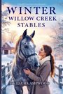 Laura Ashwood: Winter at Willow Creek Stables, Buch