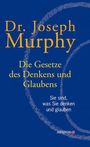 Joseph Murphy: Die Gesetze des Denkens und Glaubens, Buch