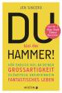 Jen Sincero: Du bist der Hammer!, Buch