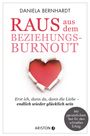 Daniela Bernhardt: Raus aus dem Beziehungs-Burnout, Buch