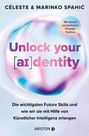 Céleste Spahi¿: Unlock your identity, Buch