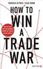 Soumaya Keynes: How to Win A Trade War, Buch