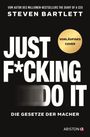 Steven Bartlett: Just F*cking Do It, Buch