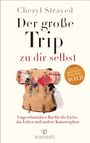 Cheryl Strayed: Der große Trip zu dir selbst, Buch