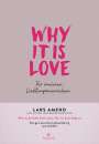 Lars Amend: Why it is Love, Buch