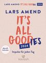Lars Amend: It's all good(ies), KAL