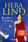 Hera Lind: Karlas Umweg, Buch