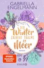 Gabriella Engelmann: Der Winter zaubert Träume am Meer, Buch