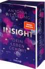 Antonia Wesseling: Insight - Dein Leben gehört mir, Buch