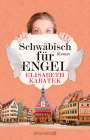 Elisabeth Kabatek: Schwäbisch für Engel, Buch