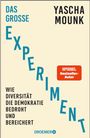 Yascha Mounk: Das große Experiment, Buch
