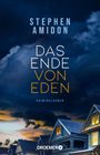Stephen Amidon: Das Ende von Eden, Buch