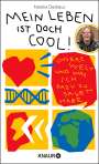 Natalie Dedreux: Mein Leben ist doch cool!, Buch