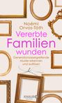 Noémi Orvos-Tóth: Vererbte Familienwunden, Buch