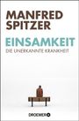 Manfred Spitzer: Einsamkeit, Buch