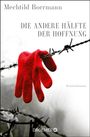 Mechtild Borrmann: Die andere Hälfte der Hoffnung, Buch