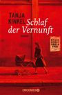 Tanja Kinkel: Schlaf der Vernunft, Buch