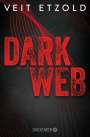 Veit Etzold: Dark Web, Buch
