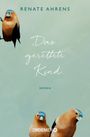 Renate Ahrens: Das gerettete Kind, Buch